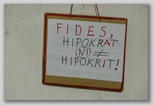 Fides, Hipokrat NI hipokrit