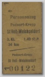 6. XII. 1841 Železniška karta Podnart-Kropp -- St.Veit-Welchseldorf 34 km (Šenvid-Vižmarje), dan po deportaciji vaščanov z Dobrav v Šentvid in potem na prisilno delo v Nemčijo
